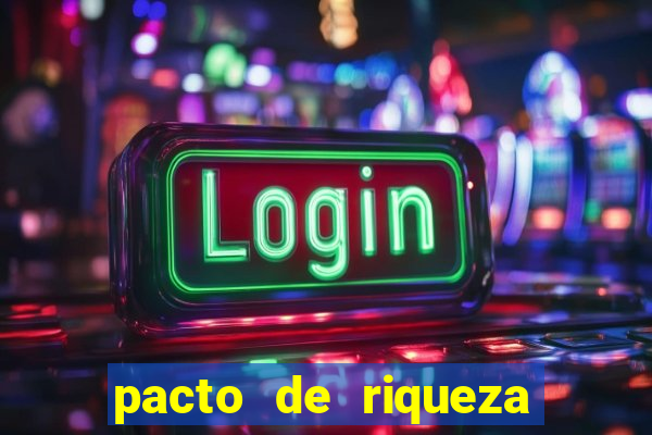 pacto de riqueza com oxum